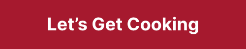 Let's Get Cooking Button Let's Get Cooking Button